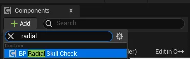Adding the BP Radial Skill Check component from the Add menu in the Components panel