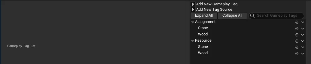 The Gameplay Tag List in Project Settings with Assignment and Resource tags for Wood and Stone